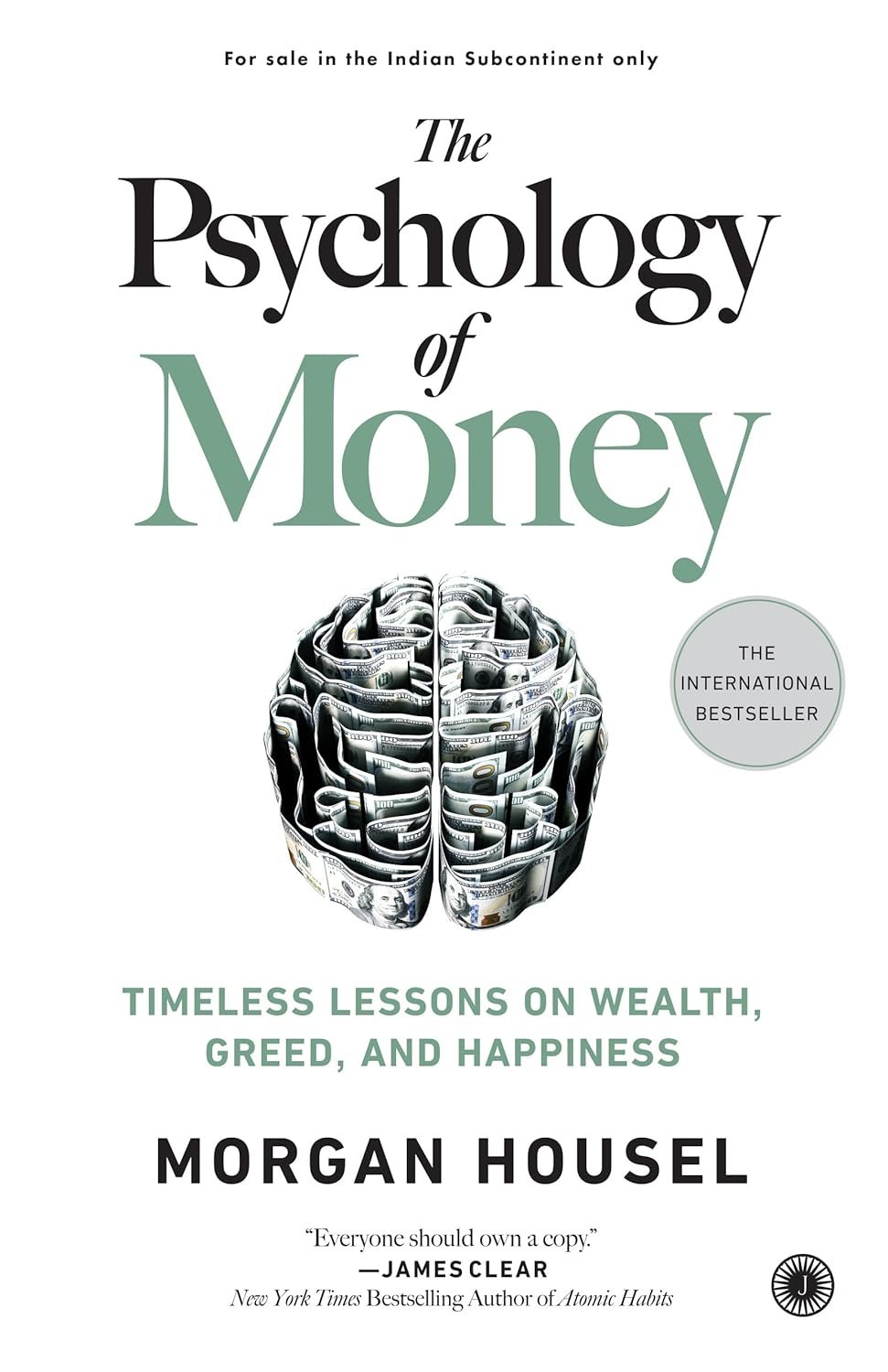 The Psychology of Money: 10 Effective Lessons That Will Change Your Life.